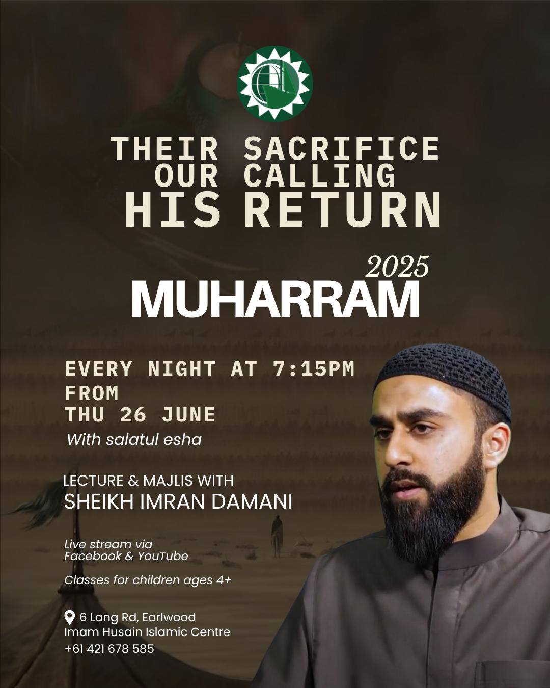 Muharram 2025 at Imam Husain Islamic Centre