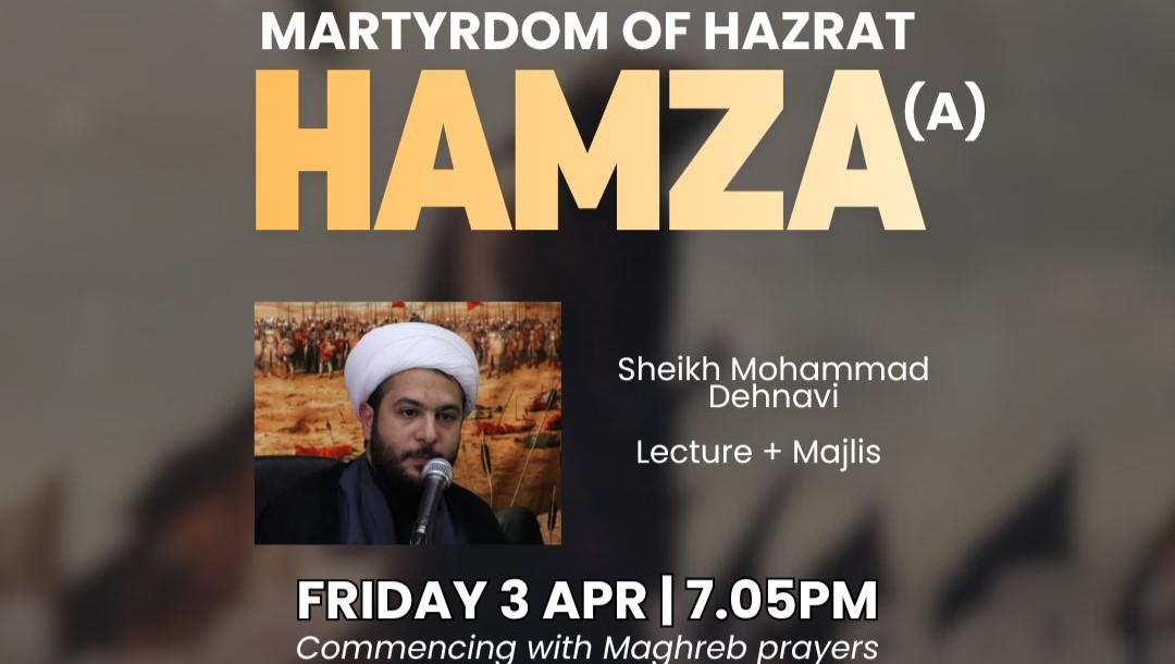 Martyrdom of Hazrat Hamza (A)