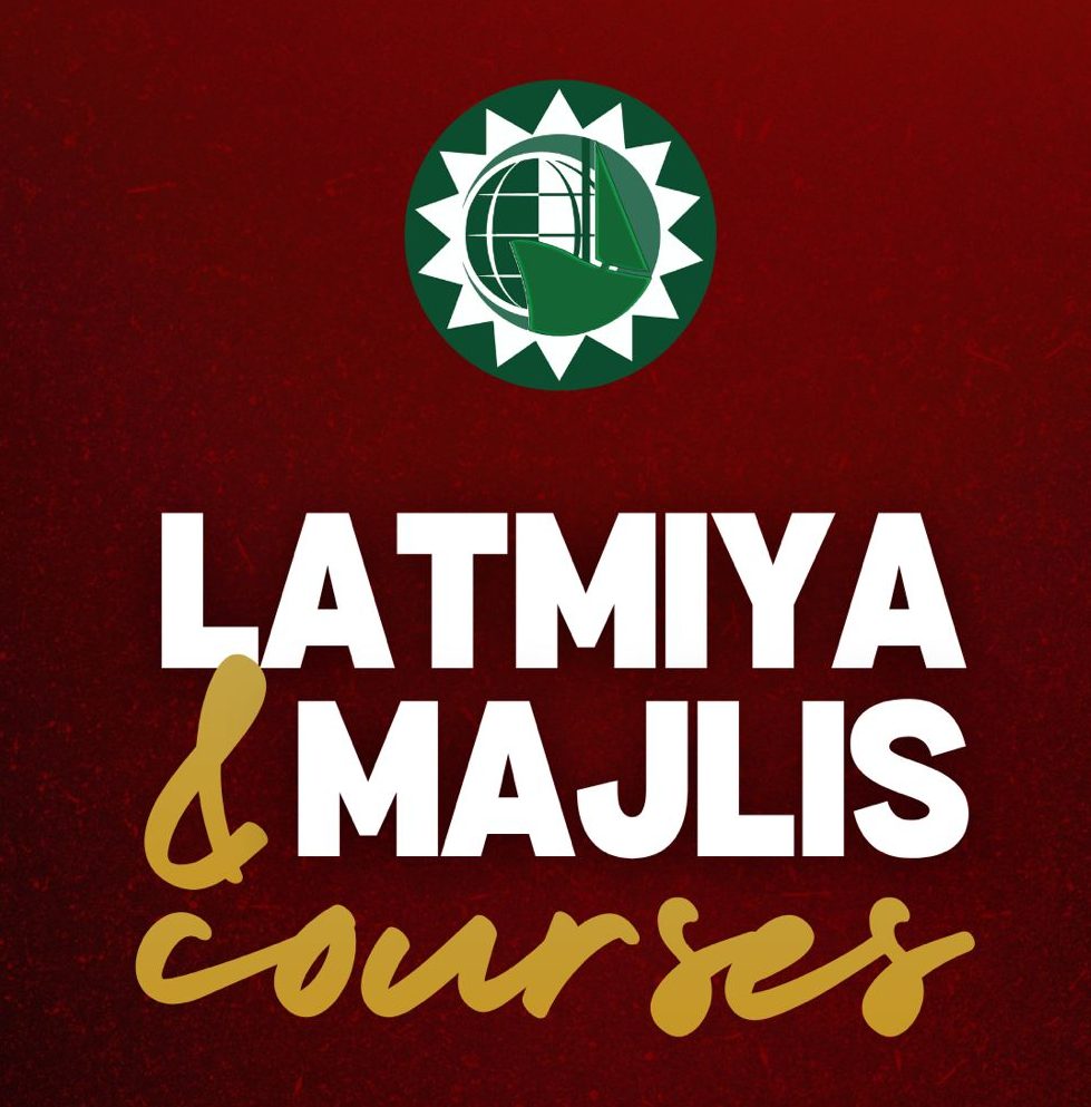 Latmiya & Majlis Courses